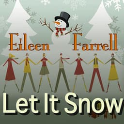 Let It Snow - Eileen Farrell