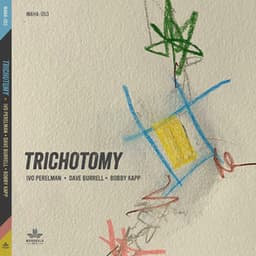 Trichotomy - Ivo Perelman