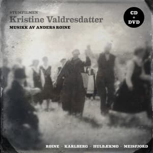 Kristine Valdresdatter - Anders Røine