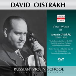 Dvořák: Violin Concerto in A Minor, Op. 53, B. 108 & Piano Trio No. 4 in E Minor, Op. 90, B. 166 "Dumky" - Antonín Dvořák