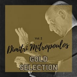 Dimitri Mitropoulos Gold Selection - Vol. 2 - Richard Strauss