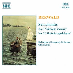 Berwald: Symphonies Nos. 1 and 2 - Franz Berwald