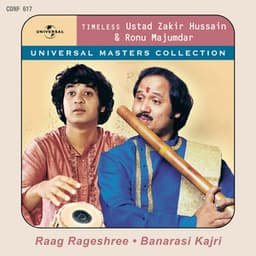Timeless Ustad Zakir Hussain & Ronu Majumdar - Ronu Majumdar