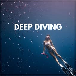 Deep Diving - Healing Sounds for Deep Sleep and Relaxation