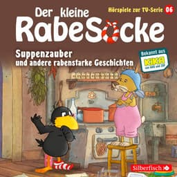 Suppenzauber, Gestrandet, Die Ringelsocke ist futsch! - Der Kleine Rabe Socke