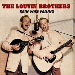 Rain Was Falling - The Louvin Brothers