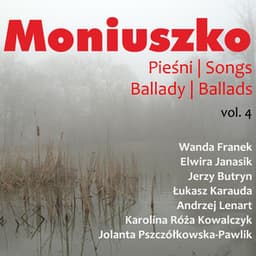 Moniuszko: Pieśni / Songs Vol. 4 - Stanisław Moniuszko