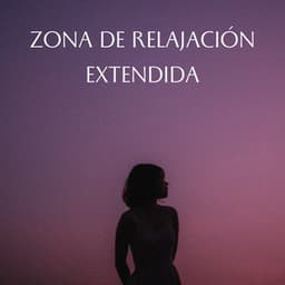 Zona De Relajación Extendida - Nación Lofi Hip Hop