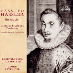Hassler: Geistliche & weltliche Vokalwerke - Hans Leo Hassler