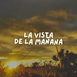 La Vista de la Mañana - Musica para Yoga