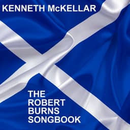 The Robert Burns Songbook - Kenneth McKellar