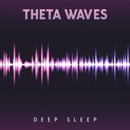 Theta Waves: Deep Sleep - Deep Meditation, Powerful Healing, Memory Enhancement - Baby Relax Music World