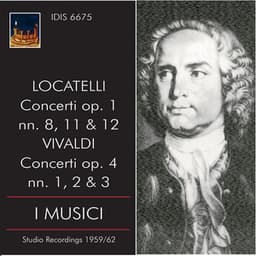 Locatelli & Vivaldi: Concertos - I Musici