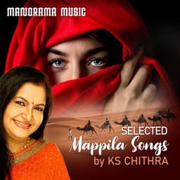Selected Mappila Songs by K S Chithra - K. S. Chithra