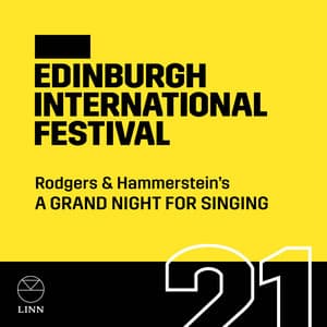 A Grand Night for Singing - Edinburgh Festival Ensemble