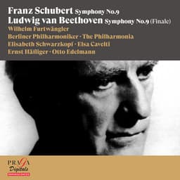 Franz Schubert: Symphony No. 9 - Ludwig van Beethoven: Symphony No. 9 - Franz Schubert