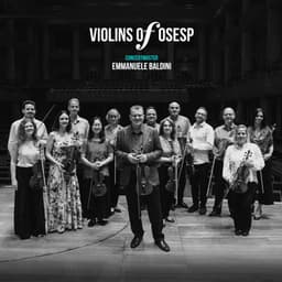 Violins of OSESP - Emmanuele Baldini