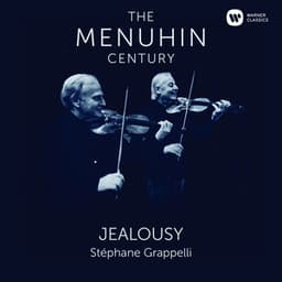 Jealousy - Yehudi Menuhin