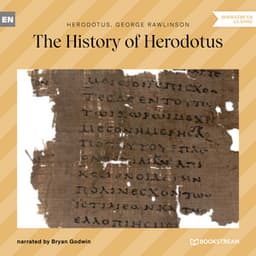 The History of Herodotus - Bryan Godwin