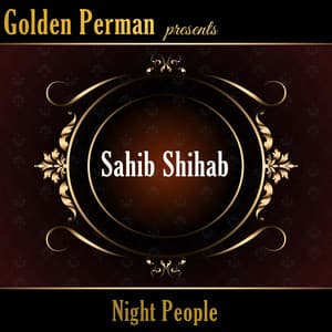 Night People - Sahib Shihab
