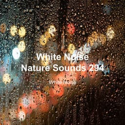 White Noise 294 - White Noise