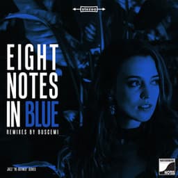 Eight Notes In Blue - Buscemi