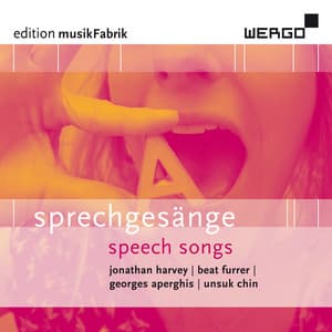 Edition Musikfabrik, Vol. 01 - Sprechgesänge - Ensemble Musikfabrik