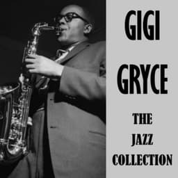 The Jazz Collection - Gigi Gryce