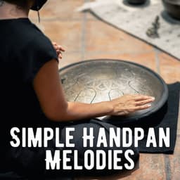 Simple Handpan Melodies - The White Noise Zen & Meditation Sound Lab