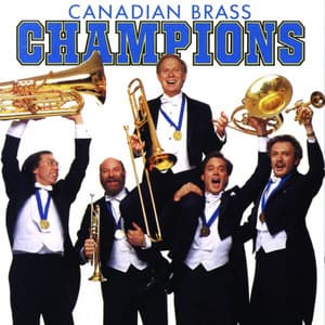Champions - Canadian Brass