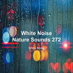 White Noise 272 - White Noise
