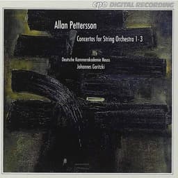 Pettersson: Concertos for String Orchestra Nos. 1-3 - Allan Pettersson