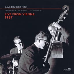 Dave Brubeck Trio: Live From Vienna 1967 - Dave Brubeck