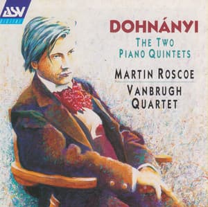 Dohnányi: Piano Quintets - Ernst von Dohnányi