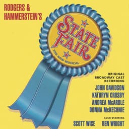 State Fair: The New Musical - Rodgers & Hammerstein
