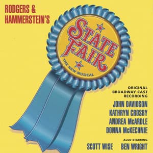 State Fair: The New Musical - Rodgers & Hammerstein