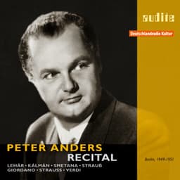 Peter Anders - Recital , RIAS-Kammerchor, RIAS-Unterhaltungsorchester and RIAS-Symphonieorchester , Ferenc Fricsay ) - Ferenc Fricsay