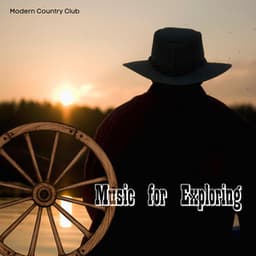 Music for Exploring - Modern Country Club