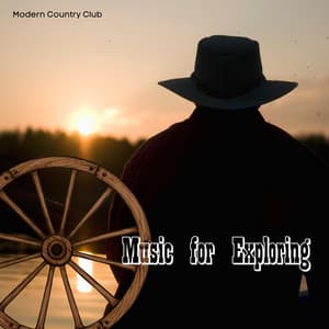 Music for Exploring - Modern Country Club