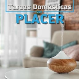 Tareas Domésticas con Placer: Música Relajante para Hacer las Cosas de Casa Fácilmente - Efectos de Sonido Star