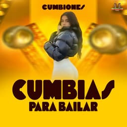 Cumbiones - Cumbias Para Bailar