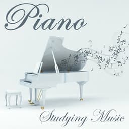 Piano - Studying Music and Study Music