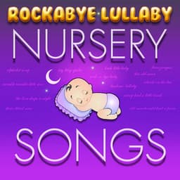 Rockabye Lullaby Nursery Songs - Baby Lullabies