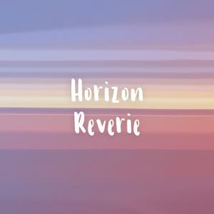 SoundBath Reverie - Horizon Reverie