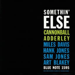 Somethin' Else - Cannonball Adderley