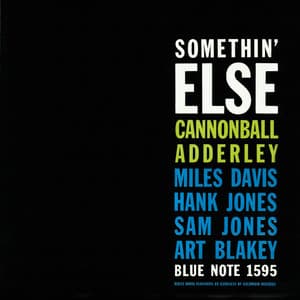 Somethin' Else - Cannonball Adderley