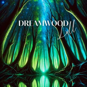 Dreamwood Lull - Deep Sleep Music Maestro