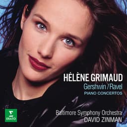 Gershwin & Ravel: Piano Concertos - Hélène Grimaud