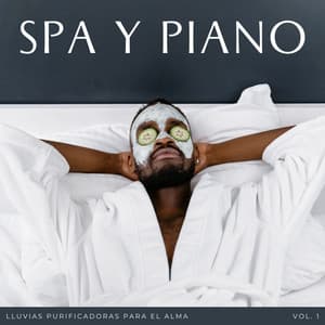Spa Y Piano: Lluvias Purificadoras Para El Alma Vol. 1 - Salón cafetería
