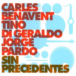 Sin Precedentes - Carles Benavent